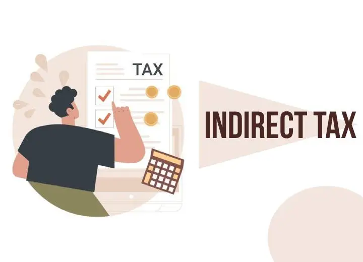 Illustration depicting indirect tax with a person checking tax items on a list and a calculator.